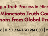 Building a Truth Process in Minnesota: Virtual&nbsp;Event