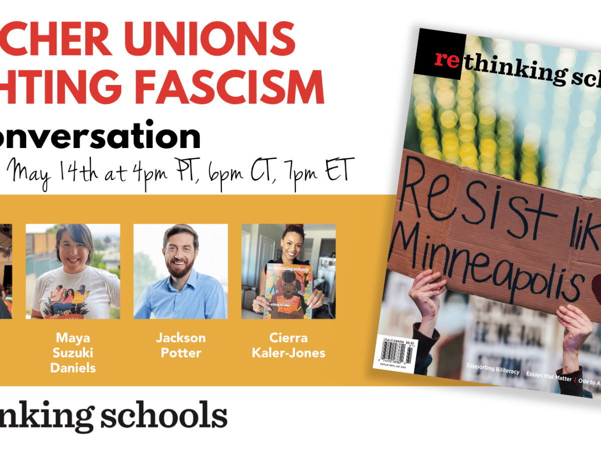Teachers Unions Fight Fascism: A&nbsp;Conversation